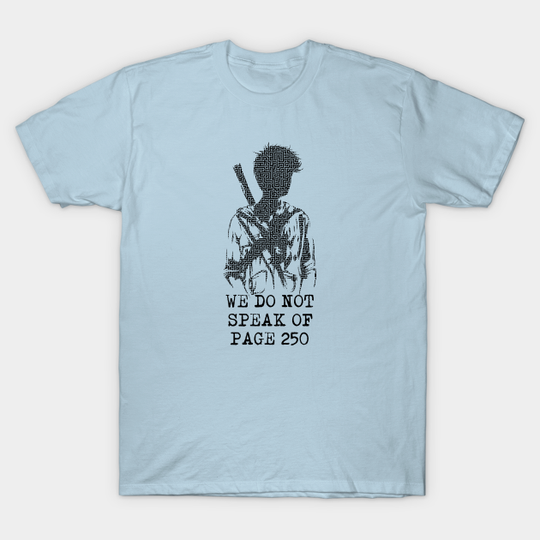 Discover We do not speak of Page 250 - Maze Runner - T-Shirt