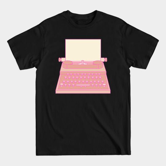 Discover Pink Type Machine - Typewriter - T-Shirt