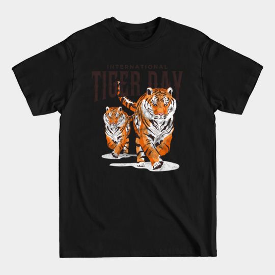 Discover International Tiger Day - Tiger - T-Shirt
