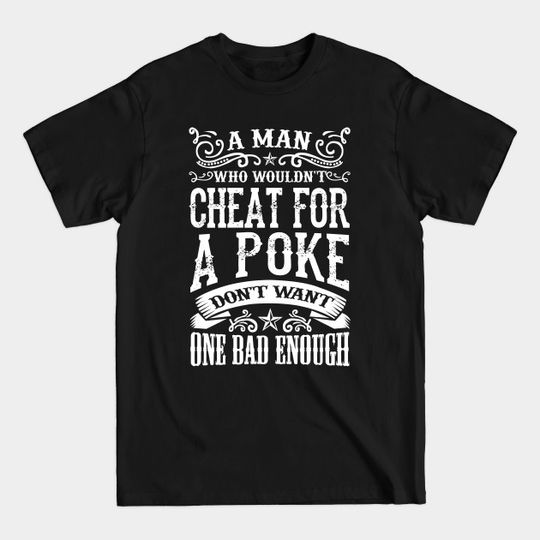Discover Lonesome dove: Cheat for a poke - Lonesome Dove - T-Shirt