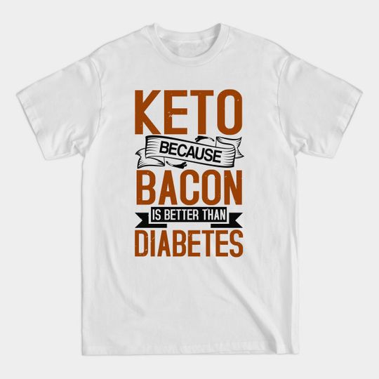 Discover Fitness Diet Keto Carbohydrates Keto-Diet - Keto Diet - T-Shirt