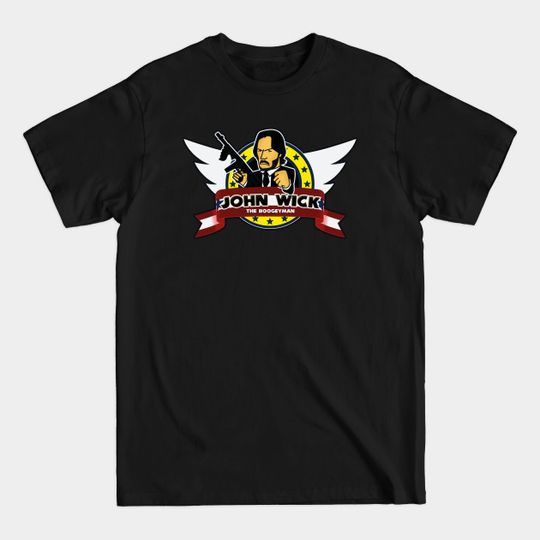 Discover John Wick - The Boogeyman - John Wick - T-Shirt