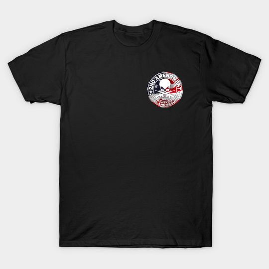 Discover 2nd Amendment - 2nd Amendment Rights - T-Shirt