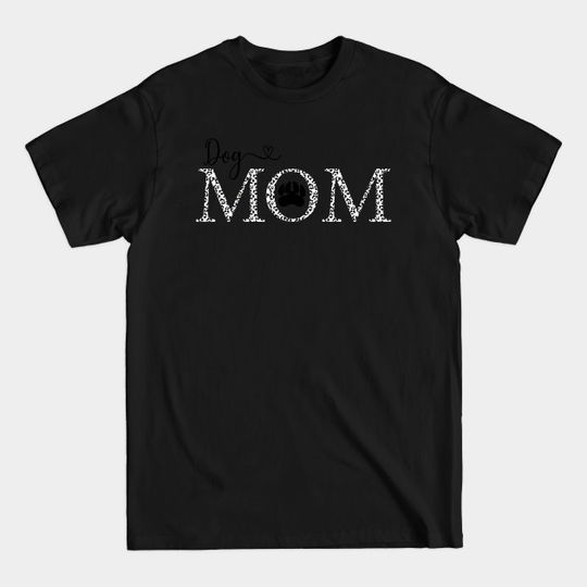 Discover Dog2 - Dog Mom Gifts - T-Shirt