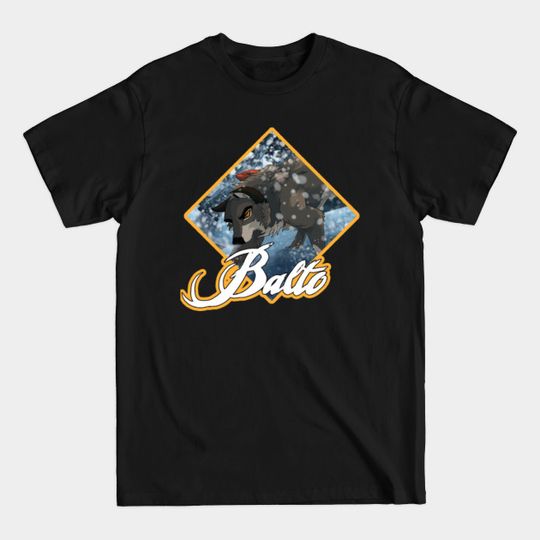 Discover Balto, Reach For the Light. - Balto - T-Shirt