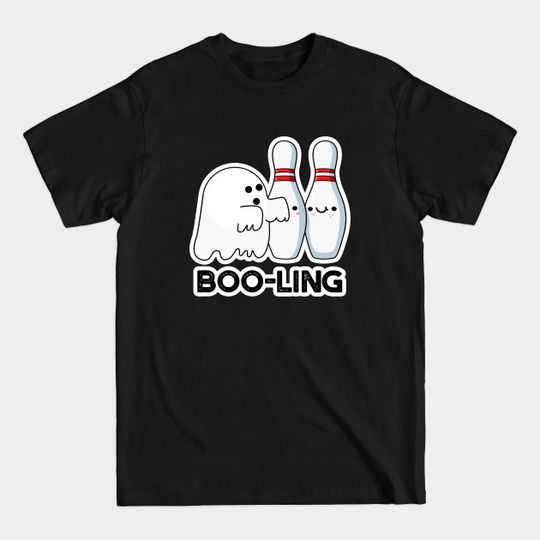 Discover Booling Cute Halloween Bowling Ghost Pun - Ghost Pun - T-Shirt