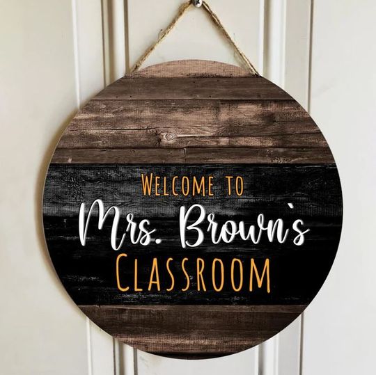 Discover Personalized Welcome To Classroom Door Sign