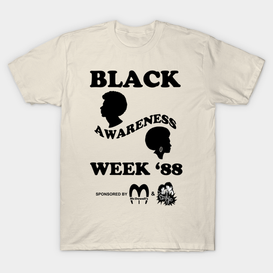 Discover Black Awareness Week '88 - Coming To America Movie - T-Shirt