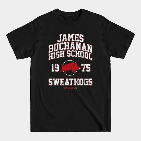 Discover James Buchanan High Sweathogs - Welcome Back Kotter - T-Shirt