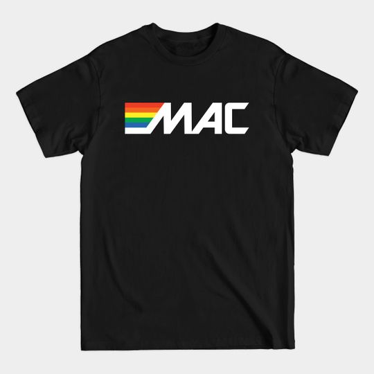 Discover MAC money - Mac - T-Shirt