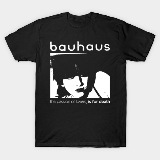 Discover Bauhaus - classic goth - Bauhaus - T-Shirt