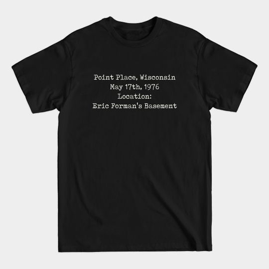 Discover That 70s - That 70s Show - T-Shirt