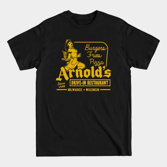 Discover Arnold's Drive In Restaurant - Happy Days - T-Shirt