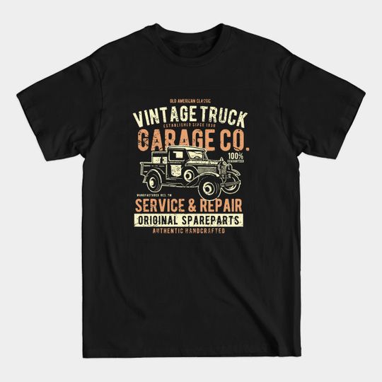 Discover Vintage Truck: Old American Garage Co. Design - Garage - T-Shirt
