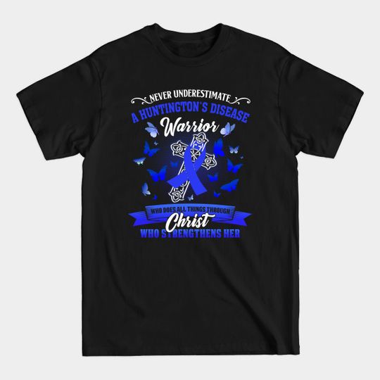 Discover Never underestimate Huntington's Disease Awareness Fighter Christ - Support Huntingtons Disease Survivor 8 - T-Shirt