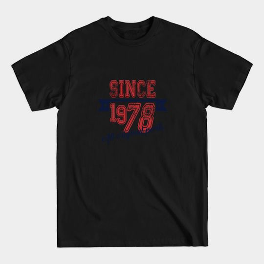 Discover Since 1978 - 1978 - T-Shirt