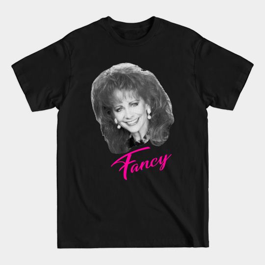 Discover Just be nice to the gentlemen Fancy and they'll be nice to you - Reba Mcentire - T-Shirt