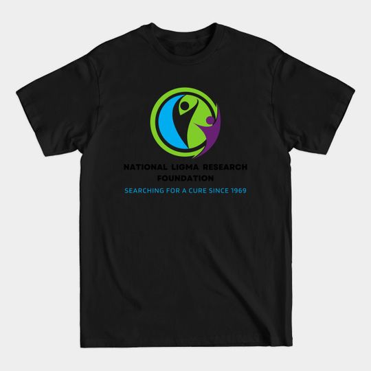 Discover Ligma (balls) research foundation meme - Ligma Balls Research Foundation Meme - T-Shirt