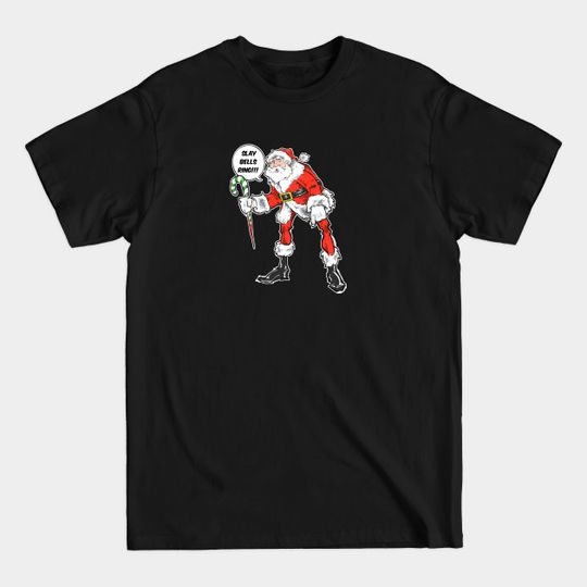 Discover Slay Bells Ring - Santa - T-Shirt