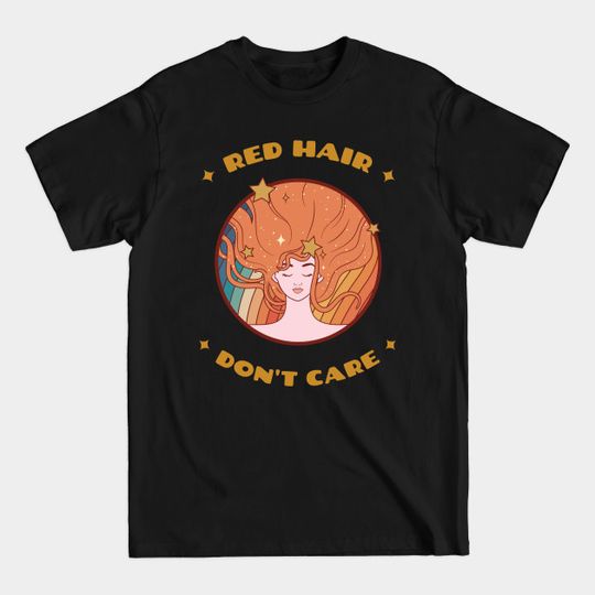 Discover Red Hair Don't Care - St. Patrick's Day Shirt