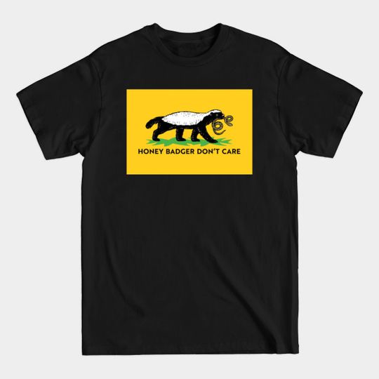 Discover Honey Badger Don't Care - Honey Badger Dont Care - T-Shirt