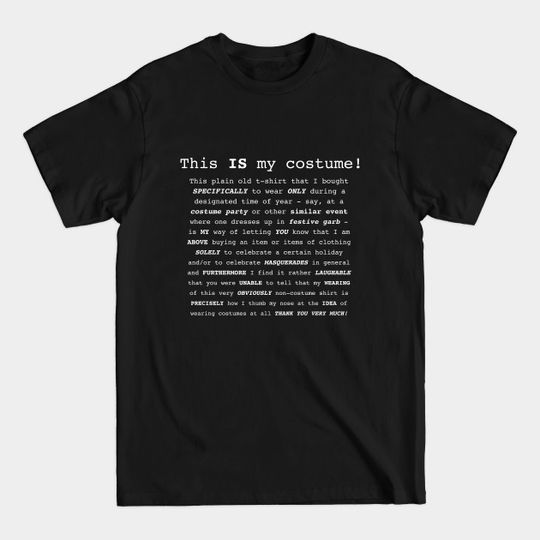 Discover This IS My Costume Non-Costume Shirt - Costume - T-Shirt