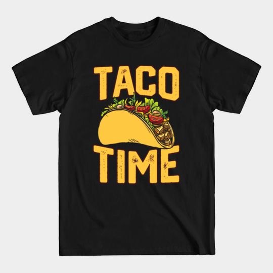Discover Cinco De Mayo TACO TIME ift Idea - Cinco De Mayo Taco Time I - T-Shirt