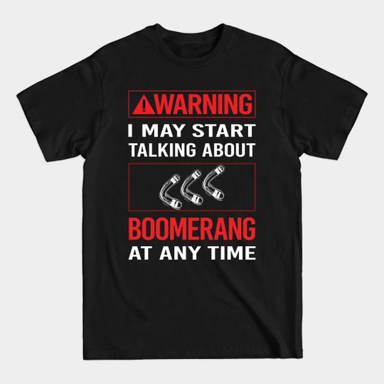 Discover Red Warning Boomerang - Boomerang - T-Shirt