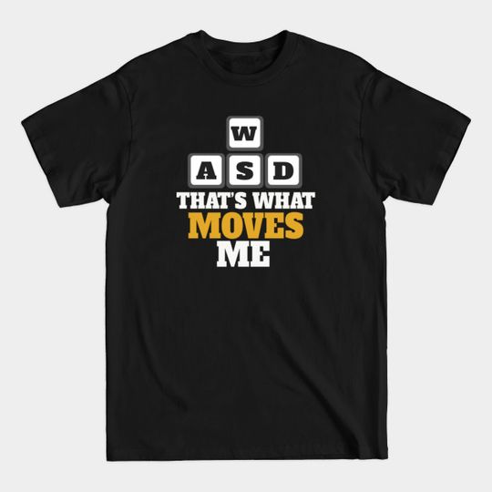 Discover WASD Keys Computer Games Keyboard Gaming Controller Gamers Videogames - Gaming - T-Shirt