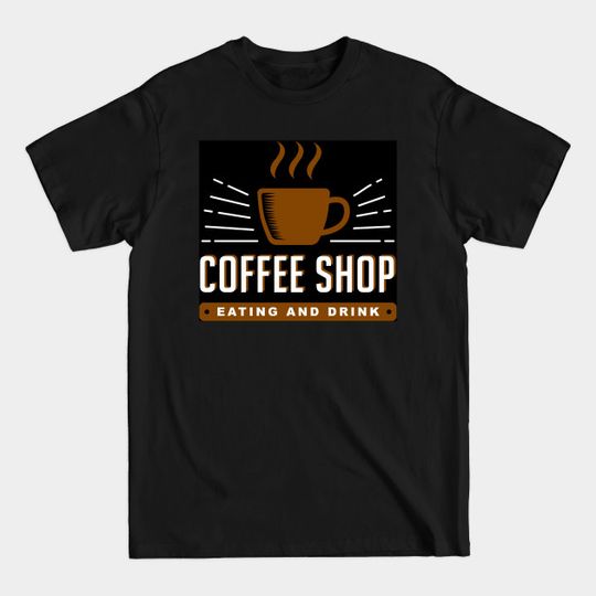 Discover Coffee Shop - Coffee Cups - T-Shirt
