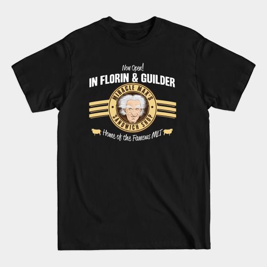 Discover Miracle Max's Sandwich Shop - Miracle Max - T-Shirt