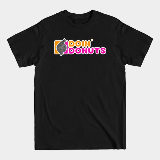 Discover Doin Donuts Turbo Charger - Donuts - T-Shirt