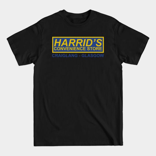 Discover Harrid's Convenience Store Craiglang - Still Game - T-Shirt