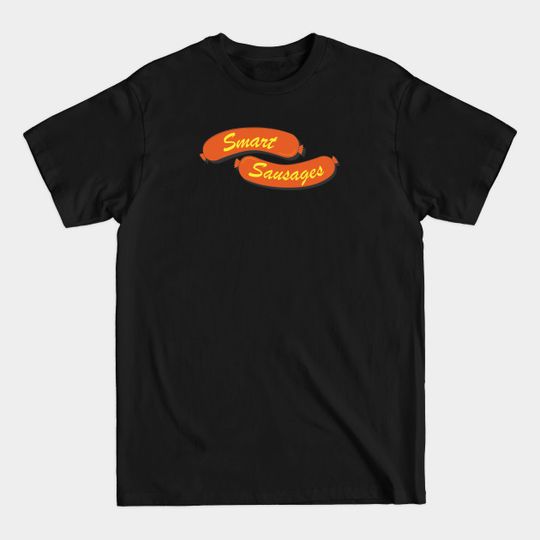 Discover Smart Sausages - Futurama - T-Shirt