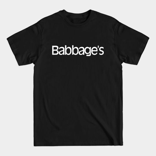 Discover Babbage's vintage Mall computer game store - Babbages - T-Shirt