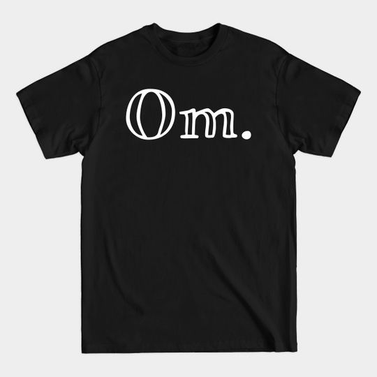 Discover Om. - Yoga - T-Shirt