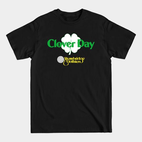Discover Strawbridge & Clothier Clover Day - Strawbridges - T-Shirt