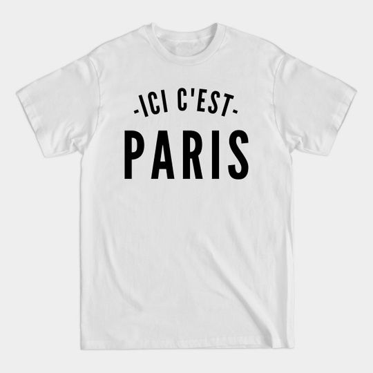 Discover Here is Paris - Paris - T -shirt