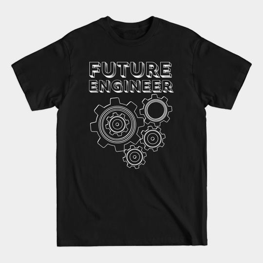 Discover Future Engineer - Future Engineer - T-Shirt