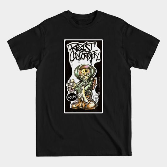 Discover RESIST CONFORMITY - Graffiti - T-Shirt