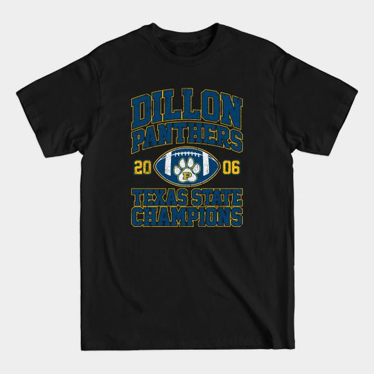 Discover Dillon Panthers Texas State Champions (Variant) - Friday Night Lights - T-Shirt