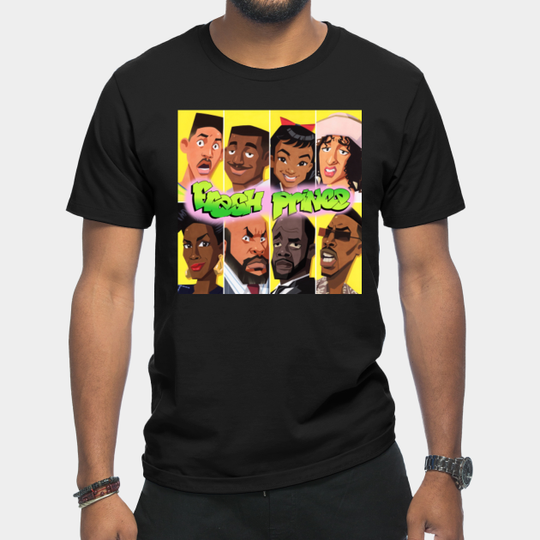 Discover The Fresh Prince of Bel Air - Fresh Design T-Shirt