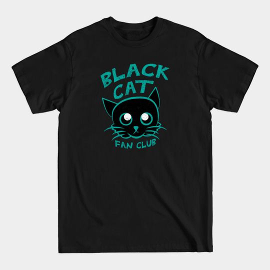 Discover Black Cat Fan Club - Black Cat Fan Club - T-Shirt