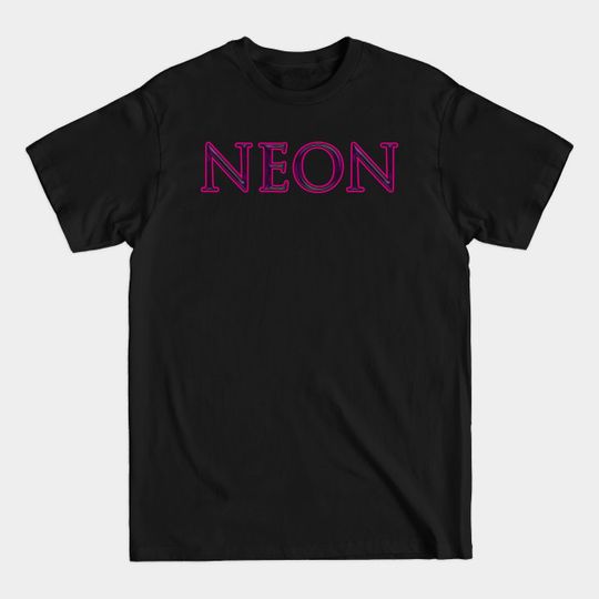 Discover Neon word in purple color - Neon Purple - T-Shirt