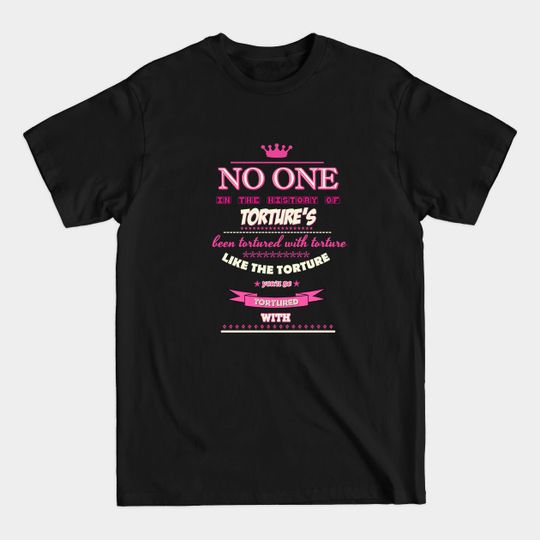 Discover TORTURE CROWLEY - Supernatural Quotes - T-Shirt