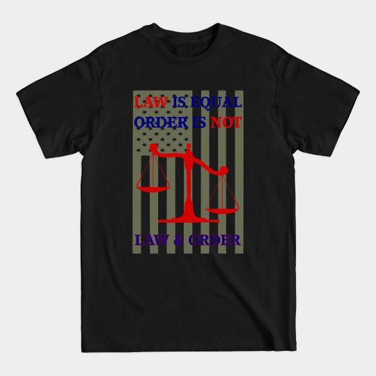 Discover Law & order - Law Order - T-Shirt