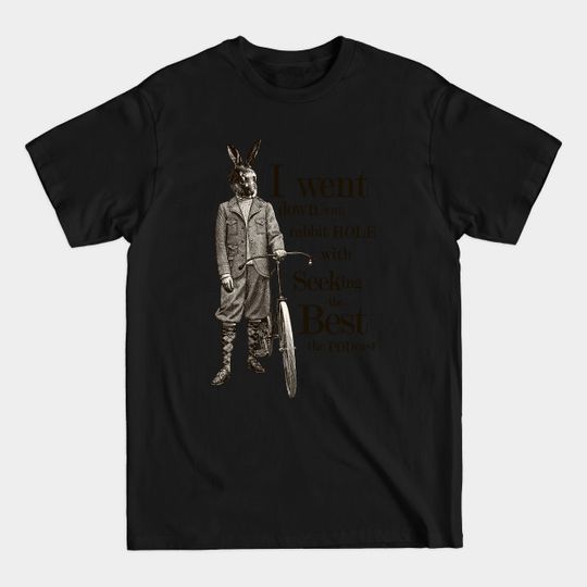 Discover Rabbit Hole - Rabbit Hole - T-Shirt