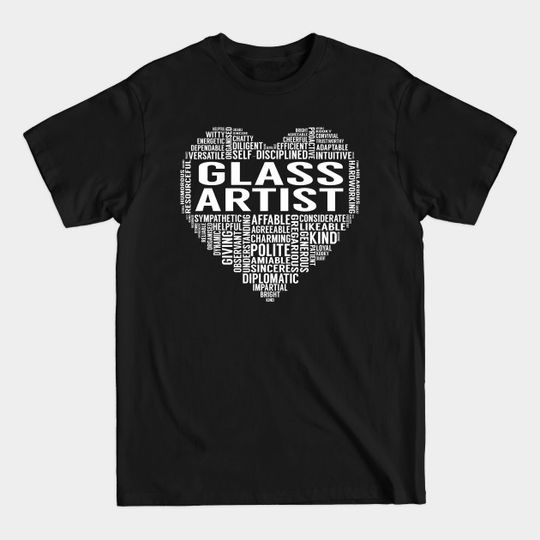 Discover Glass Artist Heart - Glass Artist - T-Shirt