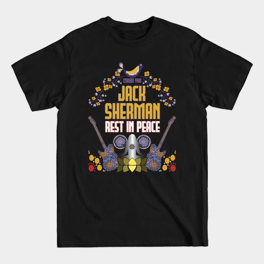 Discover Thank you Jack Sherman | Rest in peace - Guitarist Jack Sherman - T-Shirt