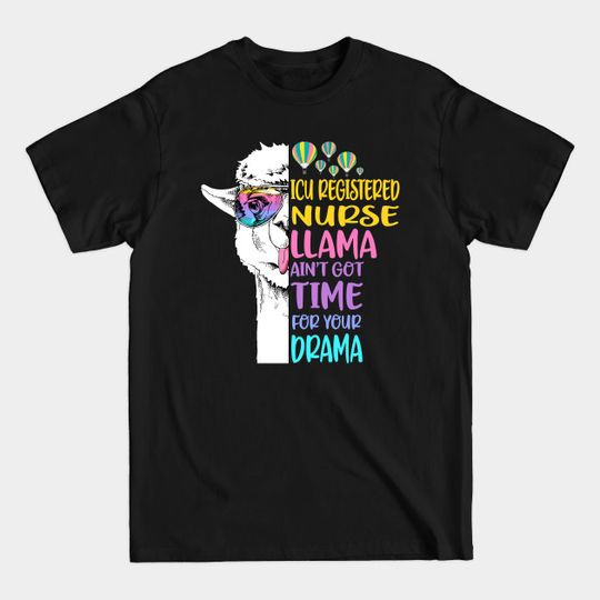 Discover Icu Registered Nurse Llama - Icu Registered Nurse - T-Shirt